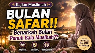 USTADZAH HALIMAH ALAYDRUS || THE KEY TO AVOIDING CALAMITY AND DISASTER‼️listen to the explanation!!