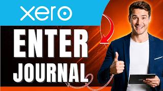 How to Enter a Journal in Xero Easily 2026