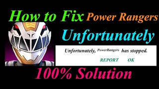 How to fix Power Rangers App Unfortunately Has Stopped Problem Solution -Power Rangers Stopped Error screenshot 2