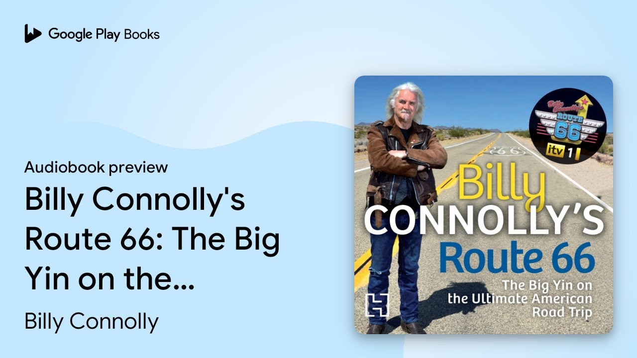 Billy Connolly's Route 66: The hilarious memoir… by Billy Connolly · Audiobook preview
