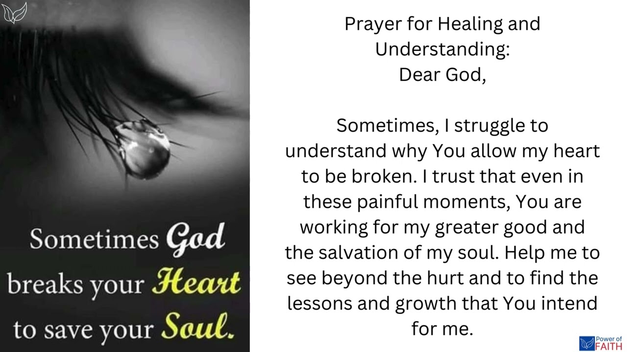 Sometimes God breaks your heart to save your soul prayer