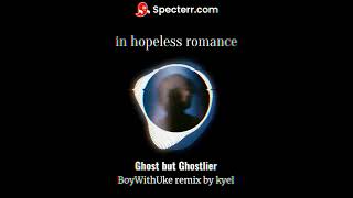 [V3] Ghost but Ghostlier - BoyWithUke remix by kyel (Halloween Special)