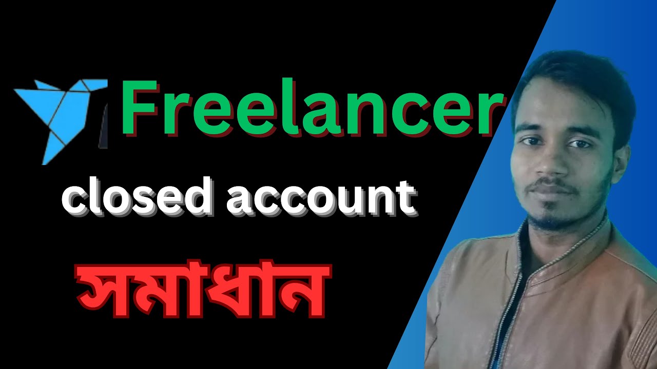 How to recover freelancer closed account/freelancer account recover