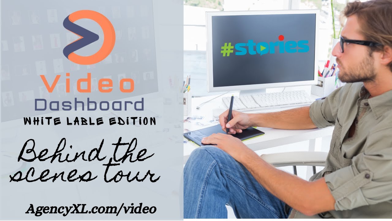 Video Dashboard White Label Edition - Behind the scenes tour of the good, the bad & the ugly