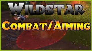Wildstar MMO - Combat/Aiming - Overview