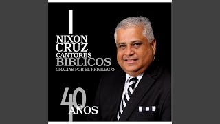 Video thumbnail of "Nixon Cruz & Cantores Biblicos - Estoy de Pie"