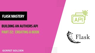 Flask Mastery: Building an Authors API | Creating a Book