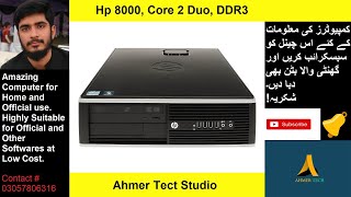 Hp 8000, Core 2 Duo, DDR3: Review