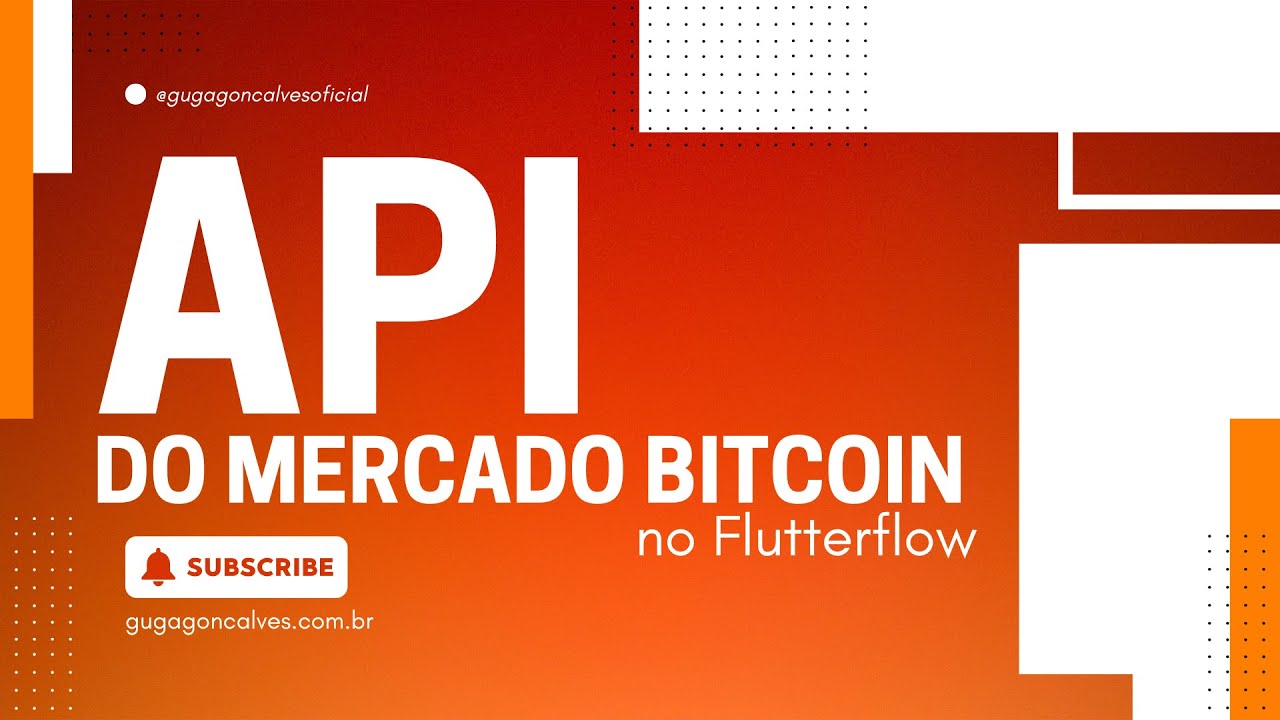 API do Mercado Bitcoin no Flutterflow | Guga Gonçalves