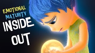 Inside Out  Emotional Maturity