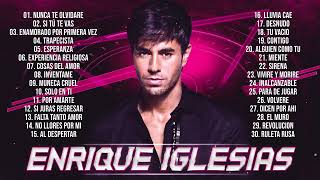 Grandes éxitos de Enrique Iglesias ❤️Top 20 Canciones de Enrique Iglesias: Enrique Iglesias 2024
