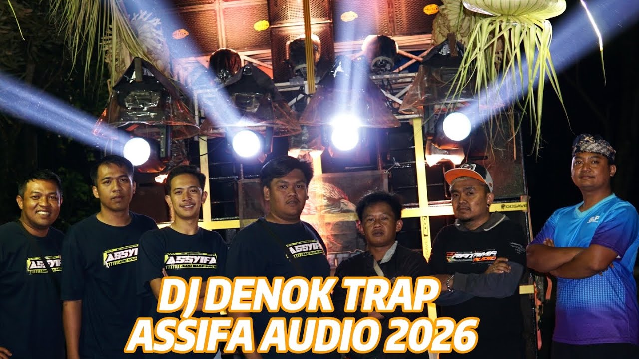 DJ DENOK PARTY ASSIFA AUDIO 2026
