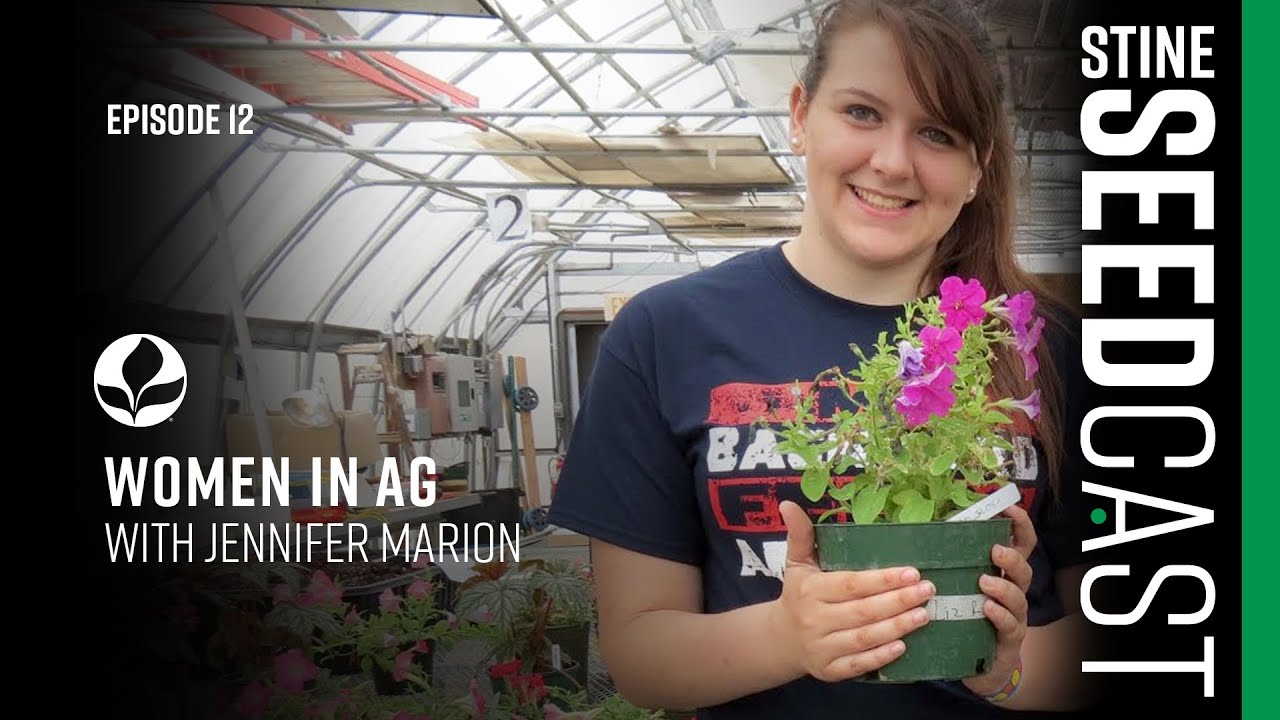 Stine Seedcast EP 12 - Women in Ag: Jennifer Marion