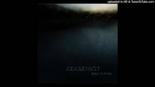 Cease2Xist - Take Comfort In The Void