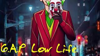 G.A.P Low Life Feat. Chino Bond & Yng $TUNNA (Official Audio)