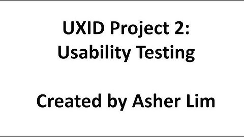 UXID Project 2 Usability Testing