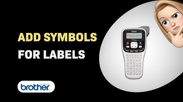 How to Add Symbols for Custom Labels on Brother PT-H105: Quick & Easy Guide