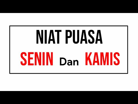 Bacaan Niat Puasa Senin Kamis | Lengkap Teks dan Artinya