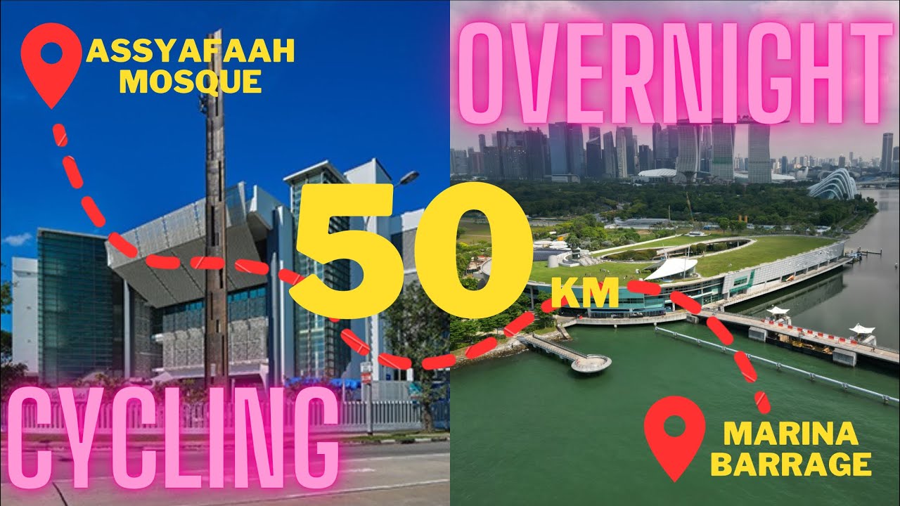 CYCLING FROM ASSYAFAAH MOSQUE TO MARINA BARRAGE (50+ KM!)