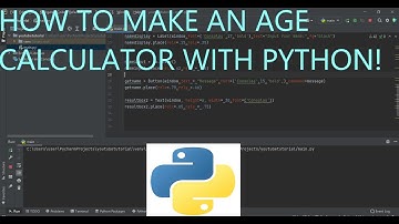 [2022] How To Make Age Calculator With Python!