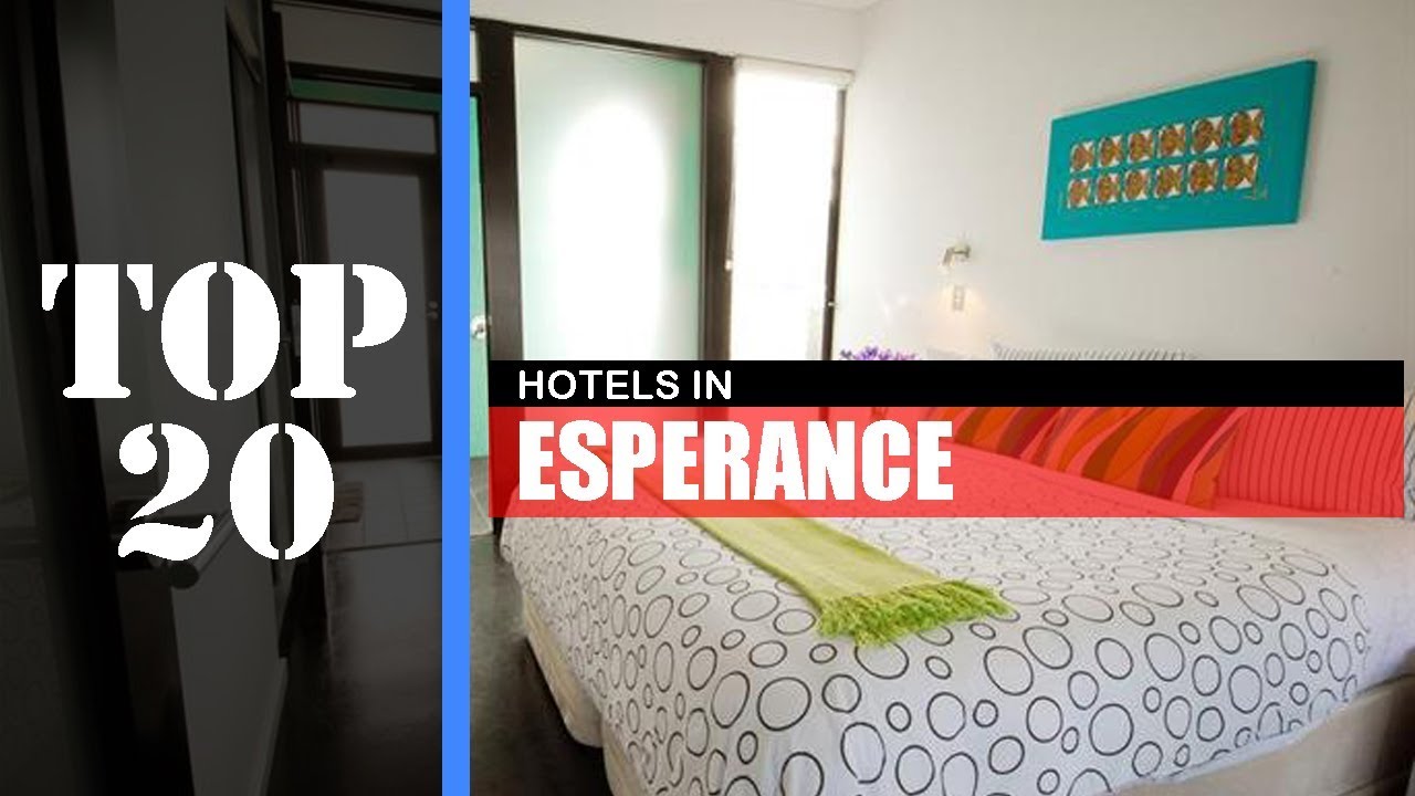 TOP 20 ESPERANCE Best Hotels | Accommodations TOP 20 ESPERANCE Best Hotels | Accommodations