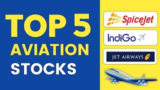 Top Airlines Companies In India | Best Aviation Stocks in India | Best Airline Stocks to Buy