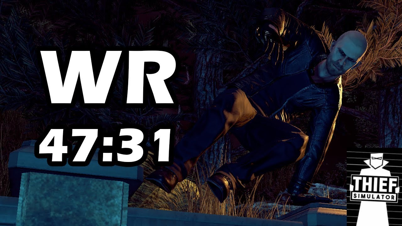 Thief Simulator Speedrun [Former WR] - 