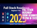 ⭐ Full Stack Developer Roadmap 2025 | Beginner to Pro (Urdu/Hinglish)