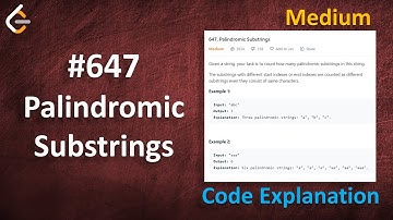 Palindromic Substrings | Live Coding with Explanation | Leetcode - 647