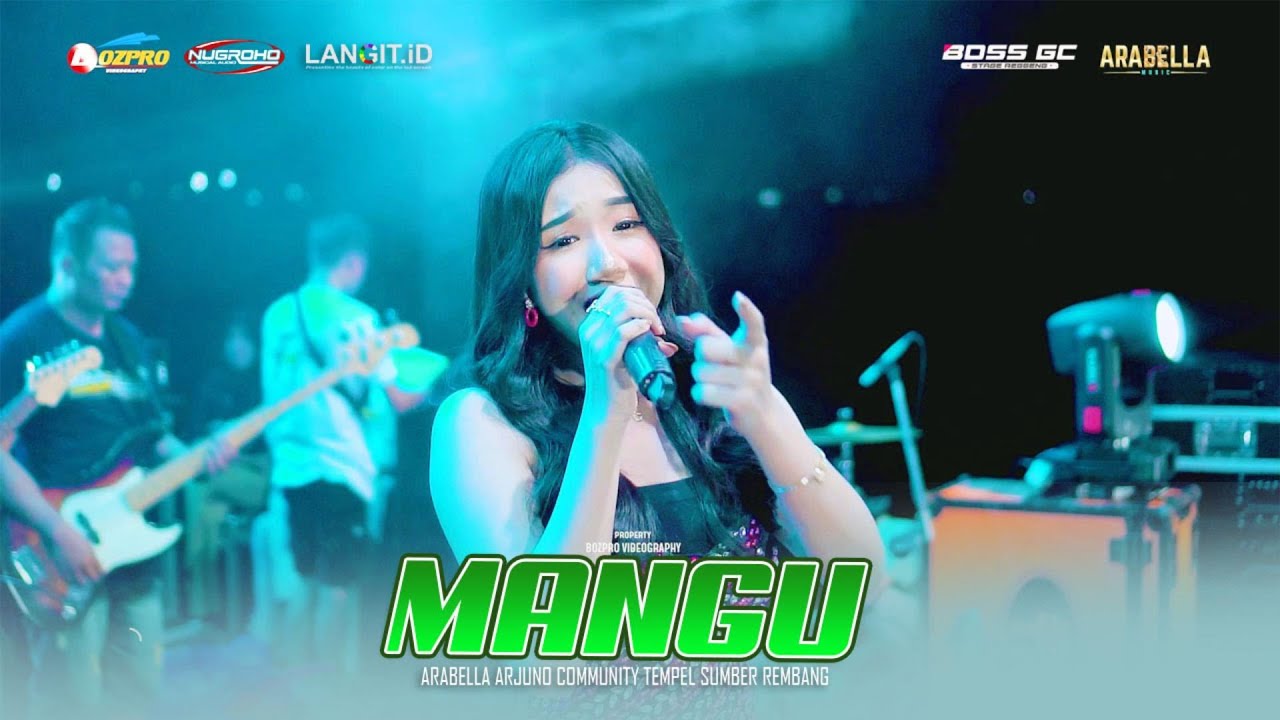 MANGU - CANTIKA NUSWANTORO ARABELLA MUSIC - ARJUNO COMMUNITY TEMPEL TLOGOTUNGGAL SUMBER REMBANG