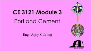 CE 3121 Module 3.2: Portland Cement