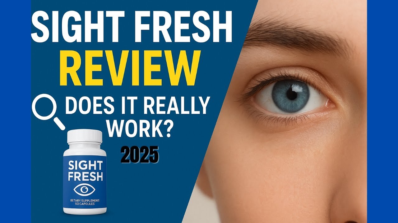 Sight Fresh Review 🔍 Does It Really Improve Vision or Just Hype?