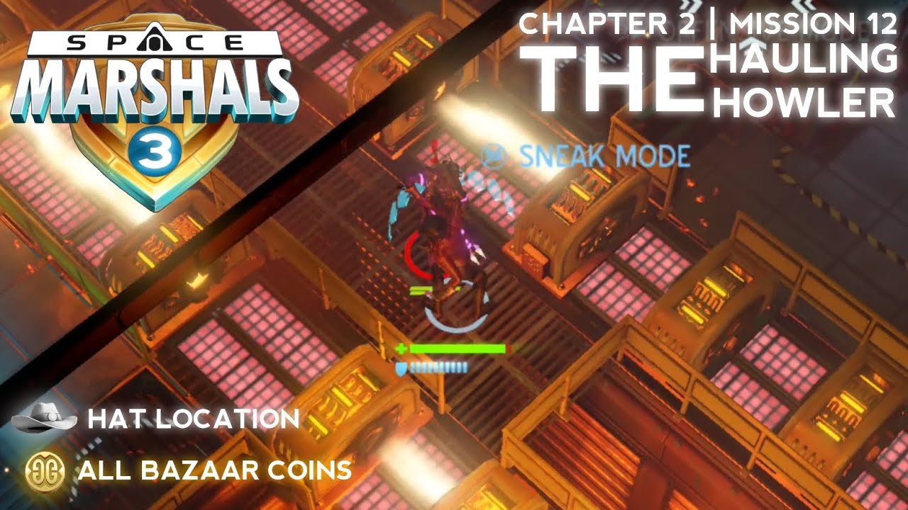 CHAPTER 2 MISSION 12 HAULING HOWLER All Bazaar Coins &