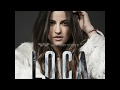 Maite Perroni Loca Feat Cali El Dandee أغنية المجنونة لمايتي بيروني مترجمة 