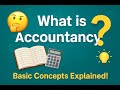 Basic Concept of Accounting - Class 11 / B.COM / CA Foundation