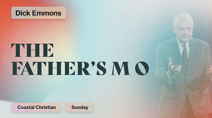 The Father's M O (Ephesians 2:1-10a) | Dr. Richard...