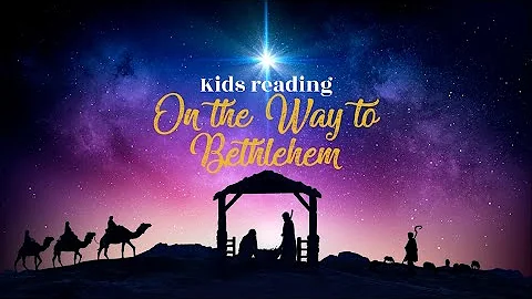 St. Barnabas Kids Reading 'On the Way to Bethlehem...