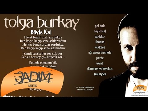 Tolga Burkay - Böyle Kal ( Official Lyric Video )
