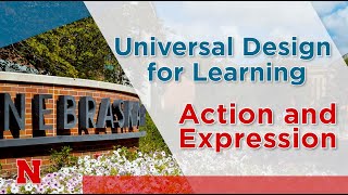 Universal Design for Learning - Action and Expression