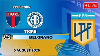 Tigre VS Belgrano | Liga Profesional, Clausura Match Prediction 