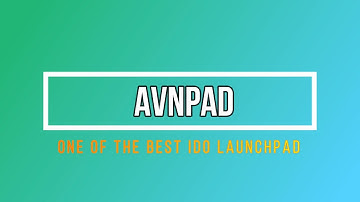 AVNPAD - One Of The Best IDO Launchpad