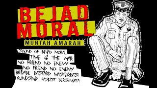 Bejad moral - Muntah amarah [2008]