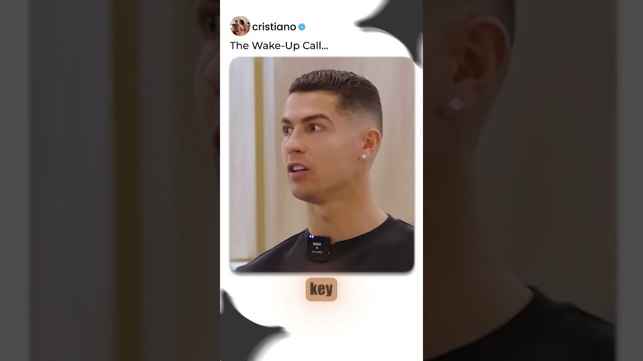 Cristiano Ronaldo’s Wake-Up Call | The Secret to Long-Term Success