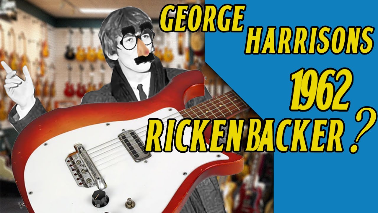 (Almost) George Harrisons 1962 Rickenbacker