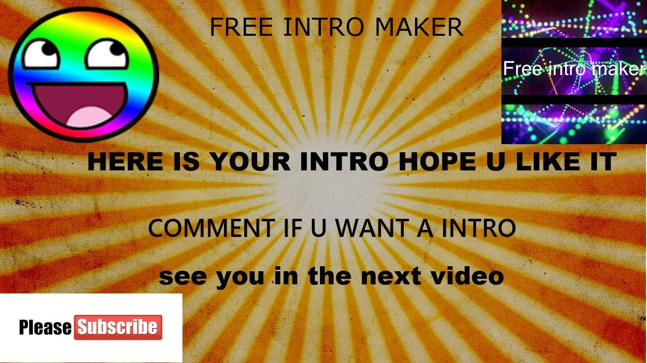 Bossk Playz heres outro hope u like it