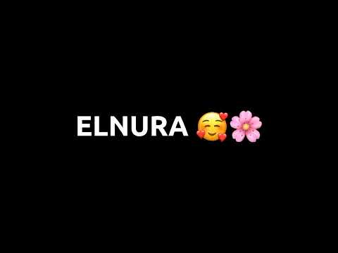 Elnura ismiga video