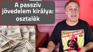 A passzív jövedelem királya: osztalék