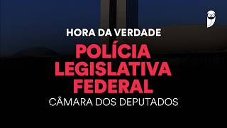 Hora da Verdade Polícia Legislativa Federal: Atividade de Inteligência - Prof. Murilo Marques