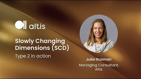 Slowly Changing Dimensions (SCD) Type 2 in Action