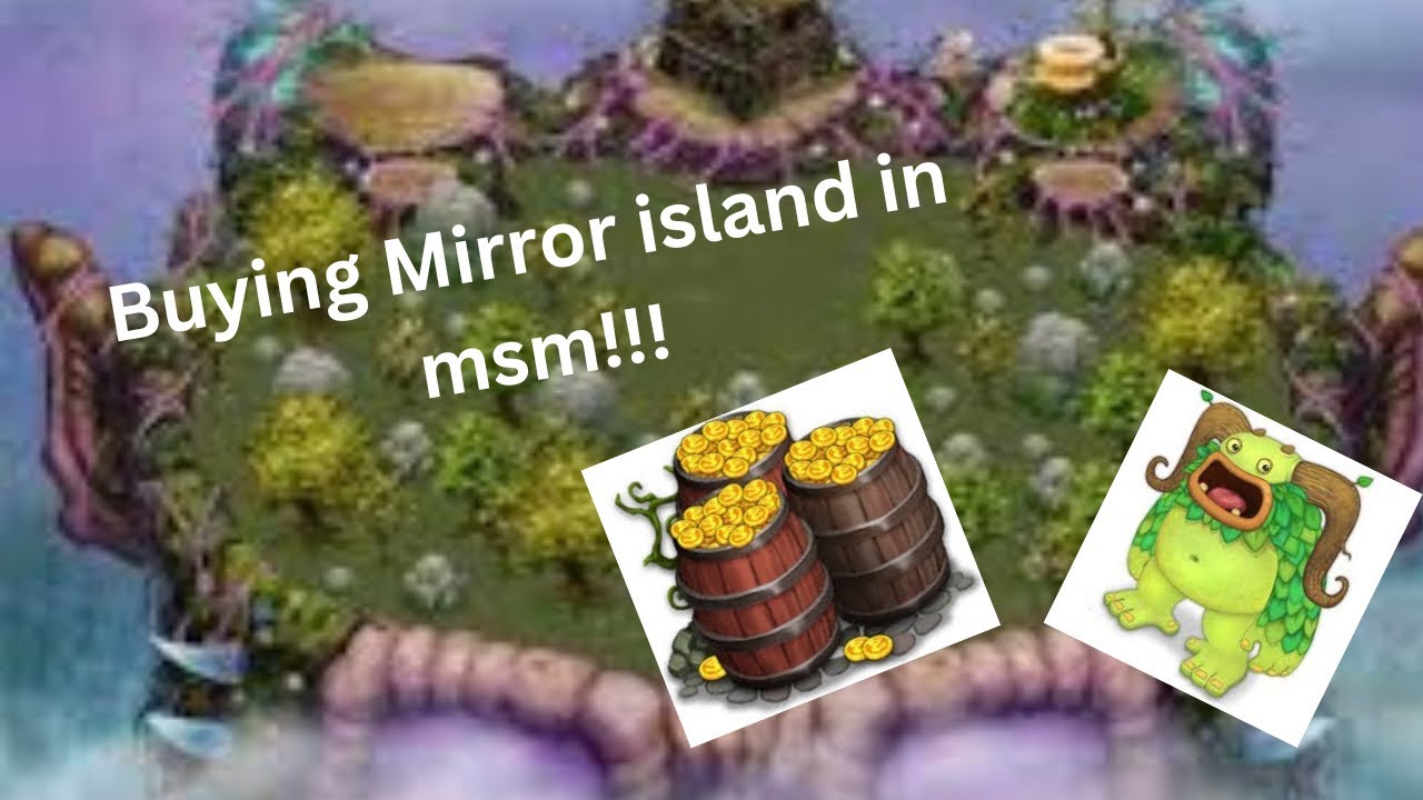 100 sub special!! Buying mirror island! #msm #mysingingmonsters # ...